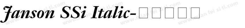 Janson SSi Italic字体转换